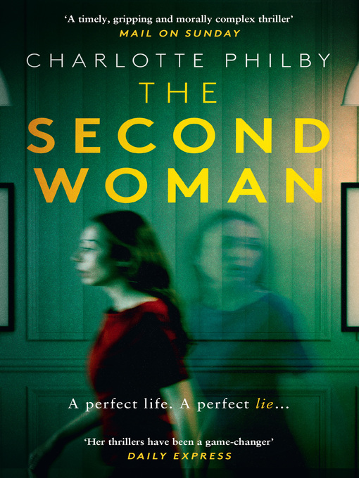 Title details for The Second Woman by Charlotte Philby - Available